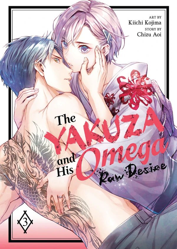The Yakuza and His Omega: Raw Desire [Official]
